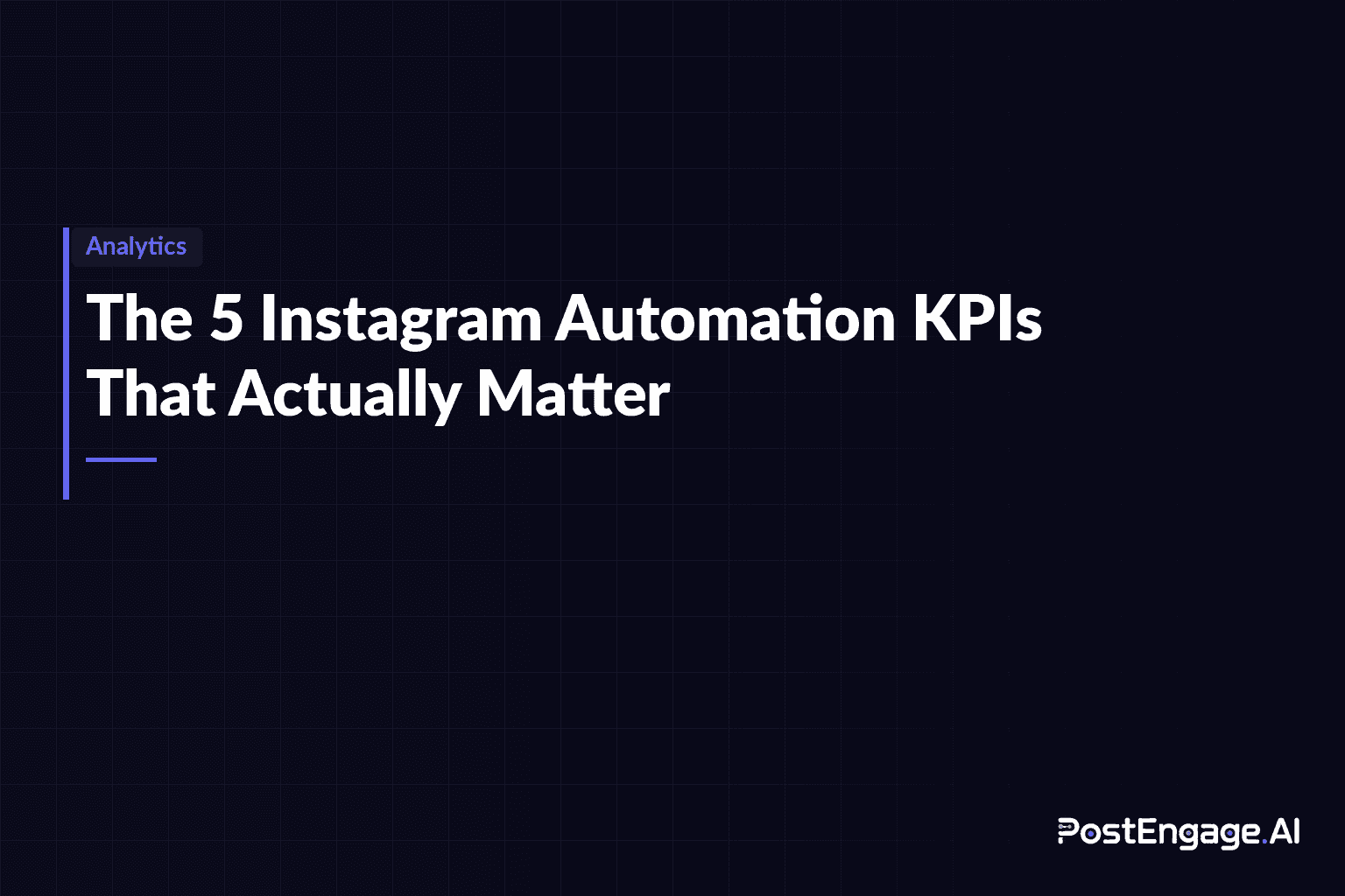 Instagram Automation Kpis
