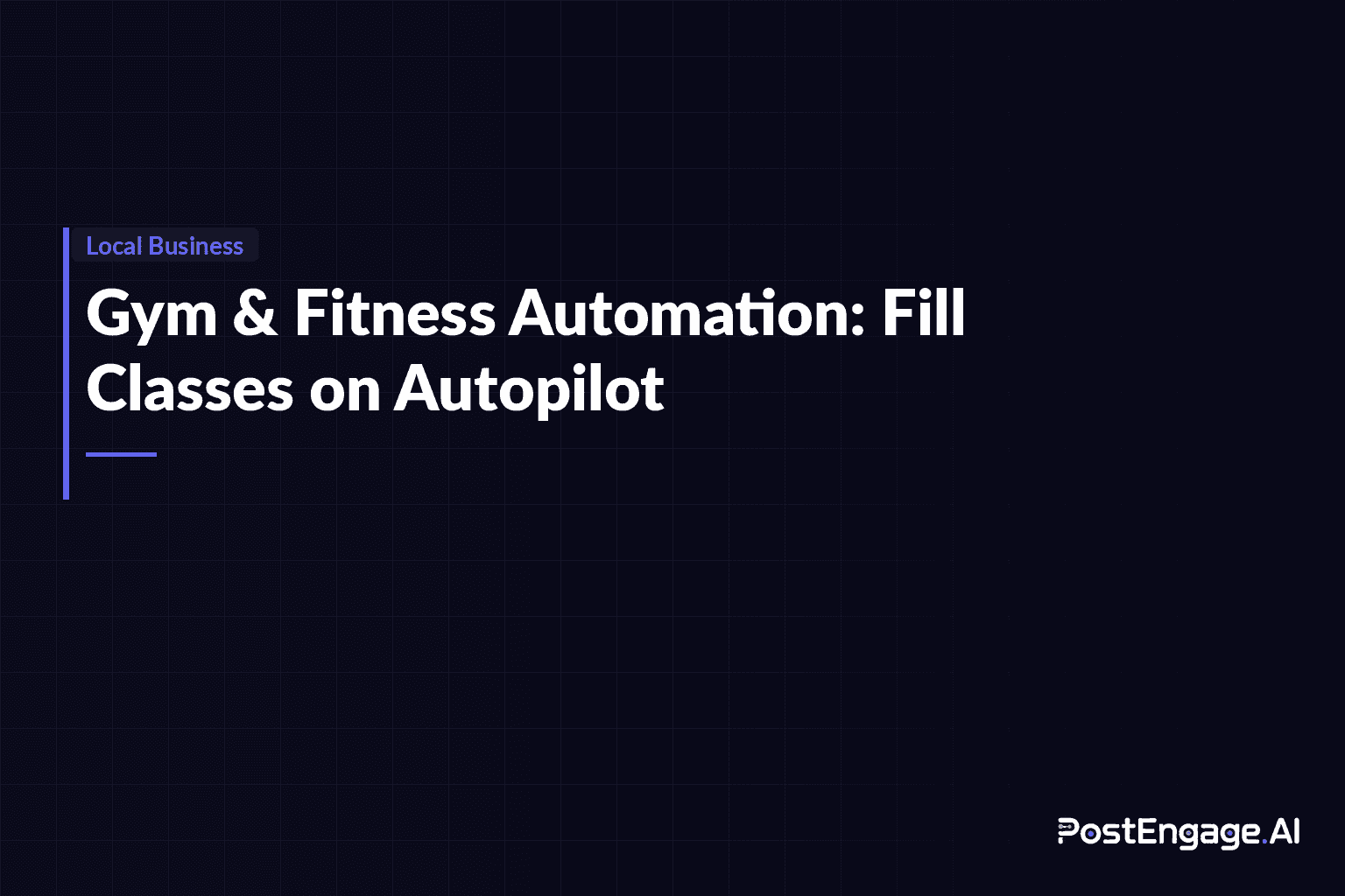 Gym & Fitness Automation: How to Fill Classes on Autopilot