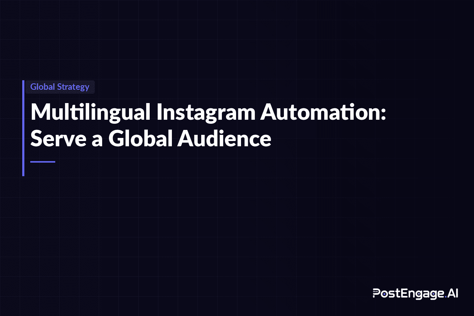Multilingual Instagram Automation