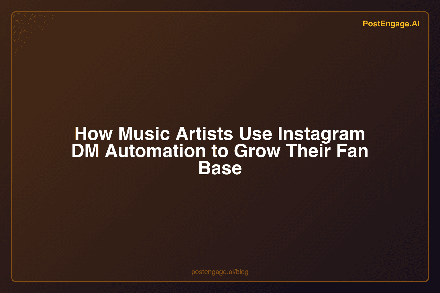 How Music Artists Use Instagram DM Automation to Grow Their Fan Base