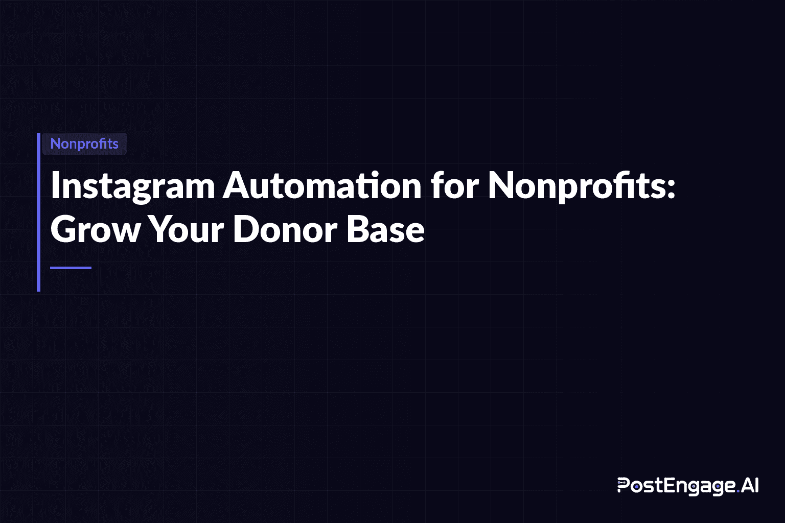 Instagram Automation For Nonprofits