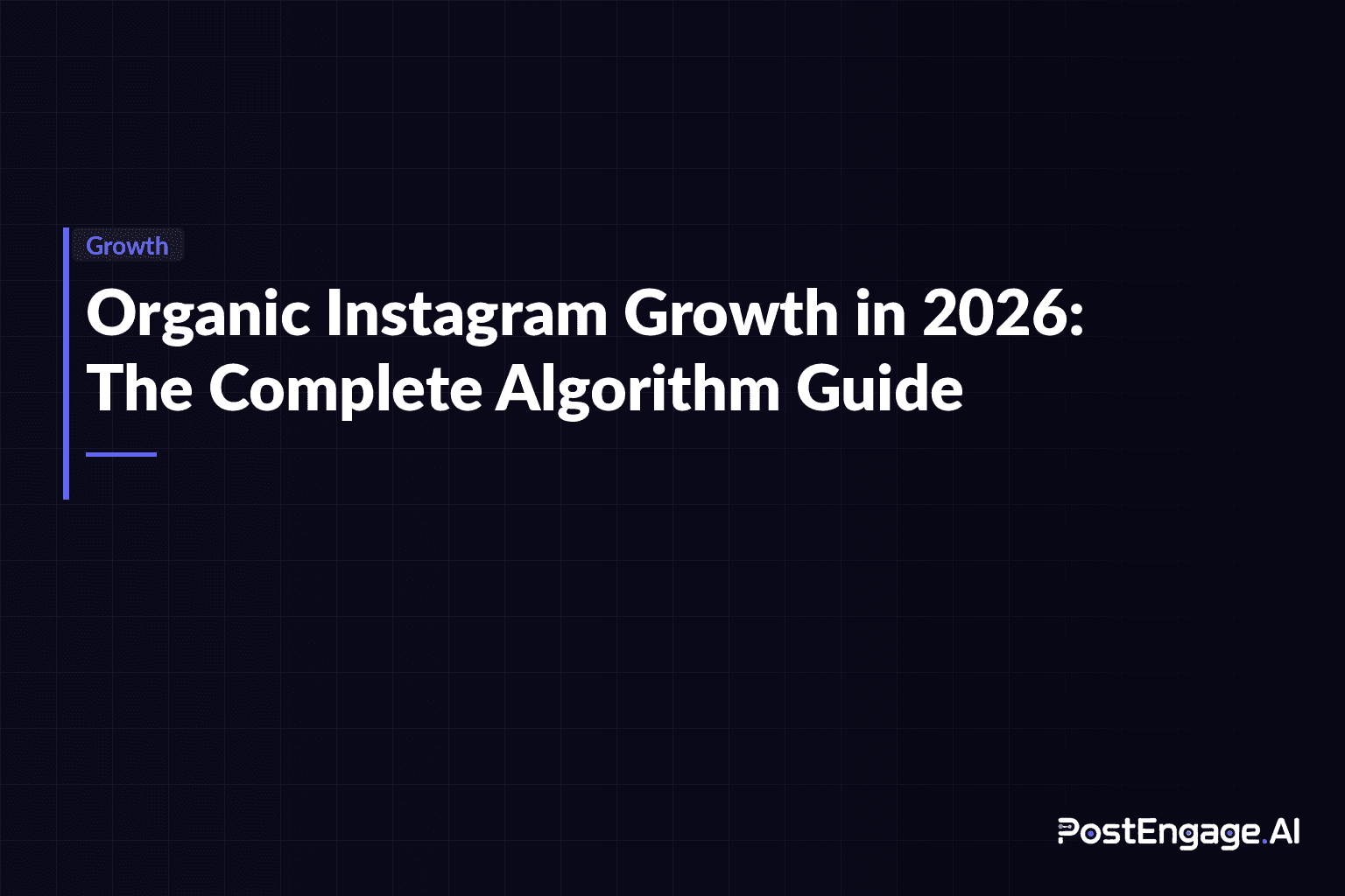 Organic Instagram Growth 2026